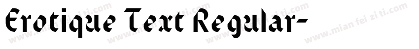 Erotique Text Regular字体转换